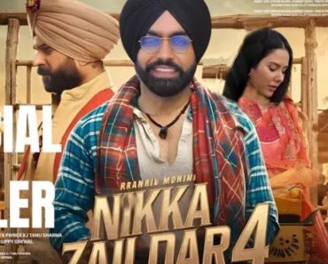Nikka Zaildar 4 Movie Download (2025) Hindi 480p | 720p | 1080p Mp4moviez Filmyzilla